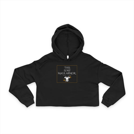 Cropped Hoodie - This is My Mage Armor