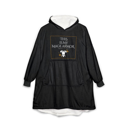 Blanket Hoodie - This Is My Mage Armor
