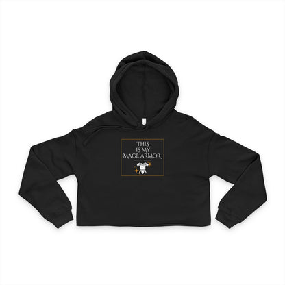 Cropped Hoodie - This is My Mage Armor
